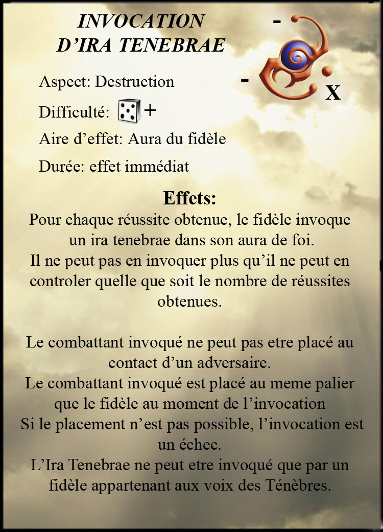 Invocation d'Ira Tenebrae